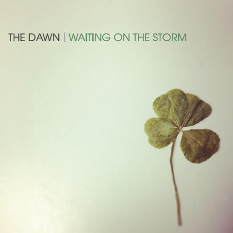 Waiting On the Storm