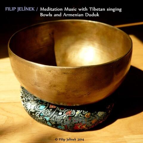 Meditation Music With Tibetan Singing Bowls and Armenian Duduk
