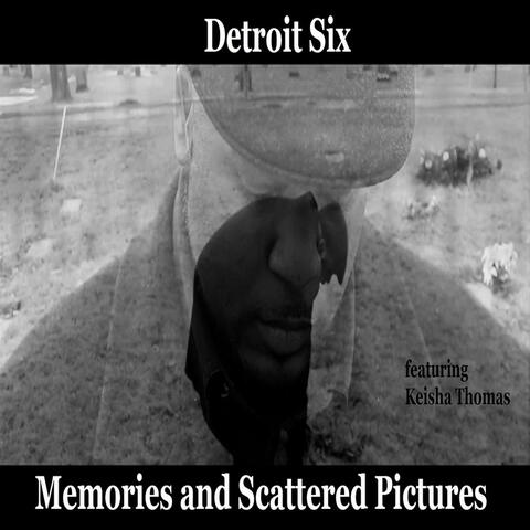 Memories and Scattered Pictures (feat. Keisha Thomas)