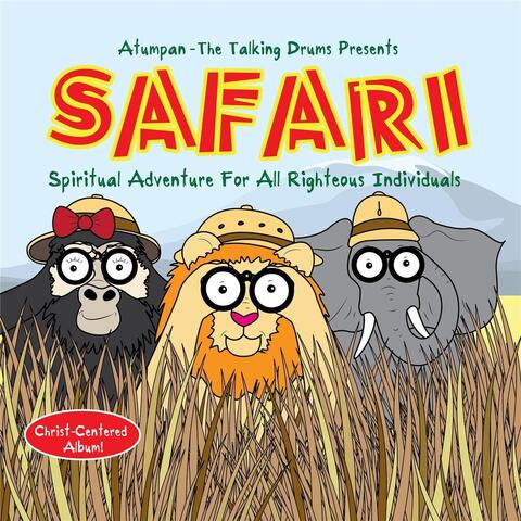 S.A.F.A.R.I. (Spiritual Adventure for All Righteous Individuals)