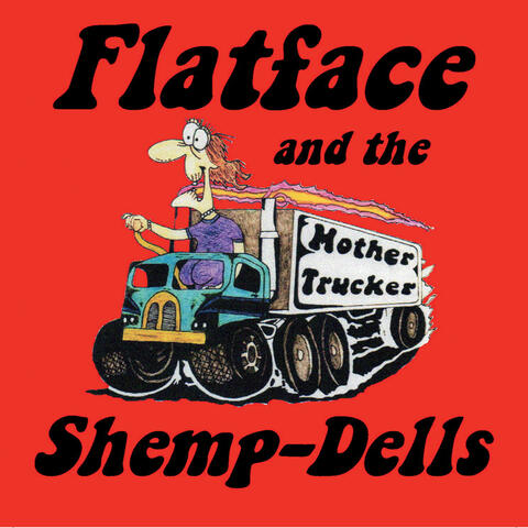 Flatface and the Shemp-Dells
