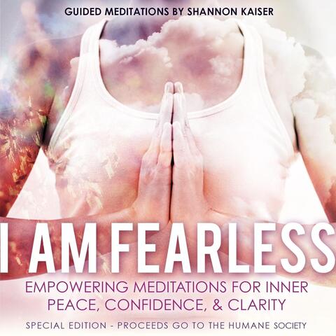 I Am Fearless