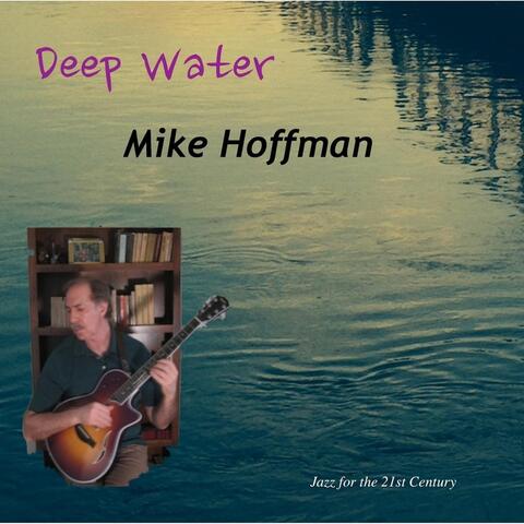 Deep Water