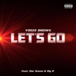 Let's Go (feat. Doc Suess & Illy D)