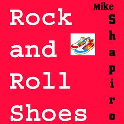 Rock and Roll Shoes