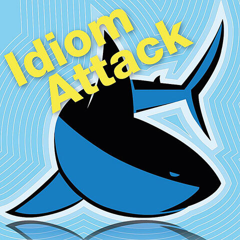 Idiom Attack 2: Doing Business