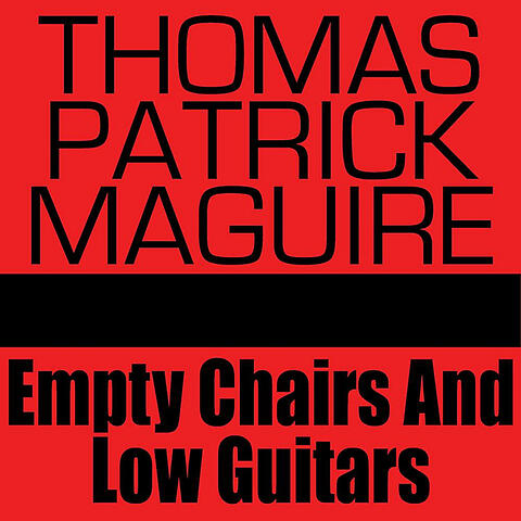 Empty Chairs and Low Guitars - Single