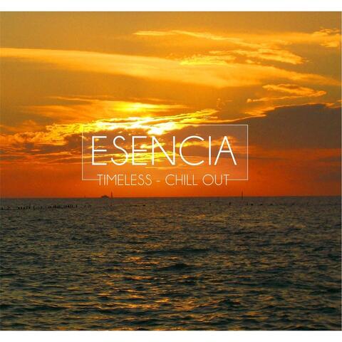 Esencia Timeless: Chill Out
