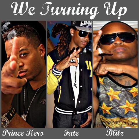 We Turning Up (feat. Fate & Blitz)