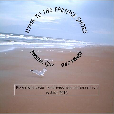 Hymn to the Farther Shore (Live)