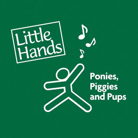 Ponies, Piggies and Pups