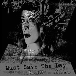 Must Save the Day (Robin Skouteris Instrumental Mix)