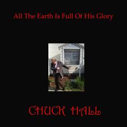 All the Earth Is Full of His Glory