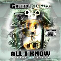 All I Know (feat. Deraj)
