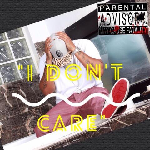 I Don't Care