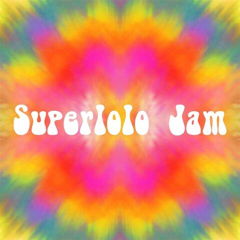 Superlolo Jam