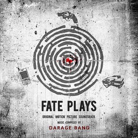 Fate Plays (Original Motion Picture Soundtrack)