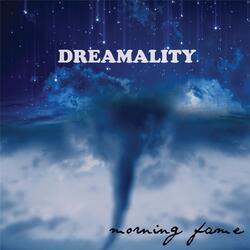 Dreamality
