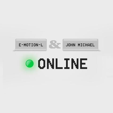 Online (feat. John Michael)