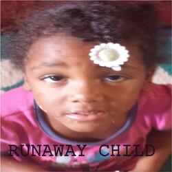 Runaway Child