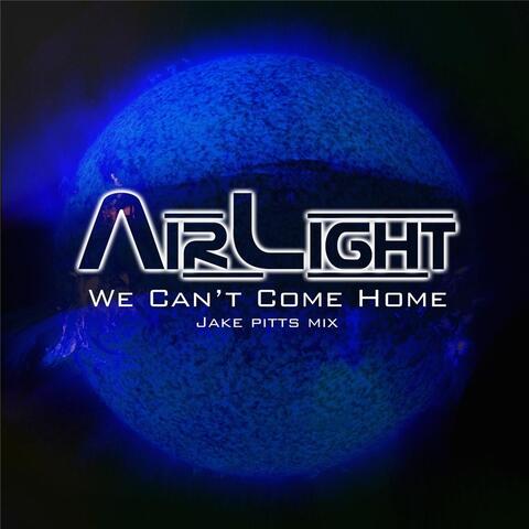 We Can't Come Home (Jake Pitts Mix)