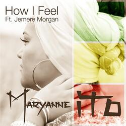 How I Feel (DJ Bennie James Album Mix)