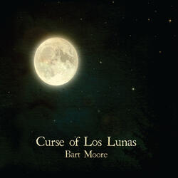 Curse of Los Lunas