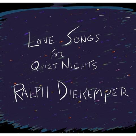 Love Songs for Quiet Nights