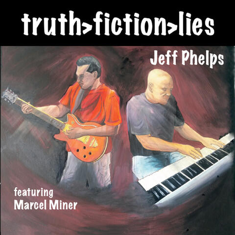 Truth > Fiction > Lies (feat. Marcel Miner)