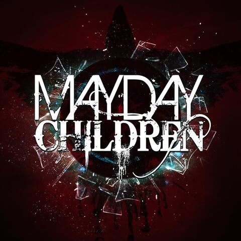 Mayday Children