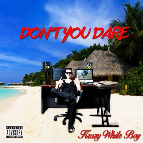 Don't You Dare