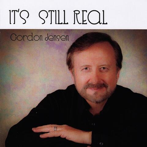 It's Still Real