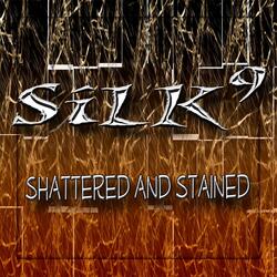 Shattered and Stained