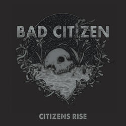 Bad Citizen
