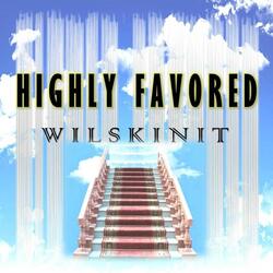 Highly Favored