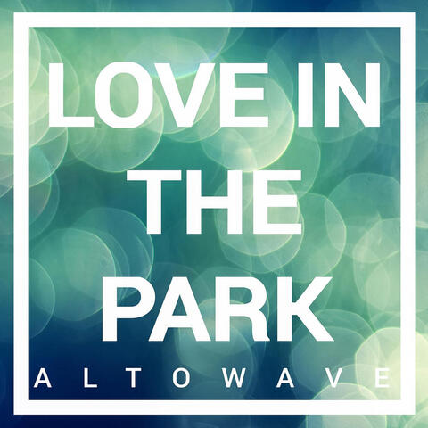Love in the Park
