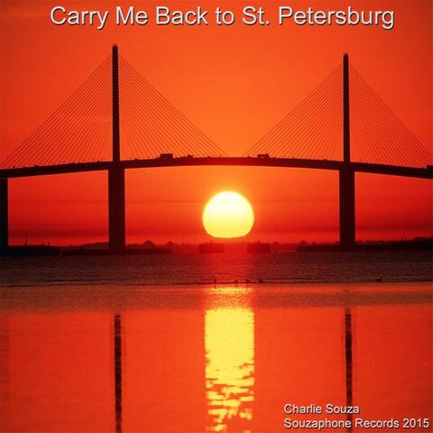 Carry Me Back to St. Petersburg (City Song)