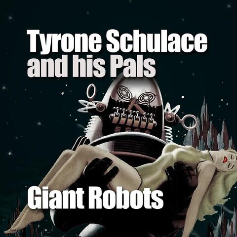 Giant Robots