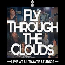 Fly Through the Clouds (Live)