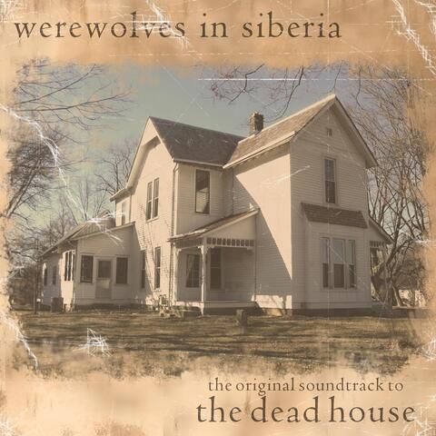The Dead House (Original Soundtrack)