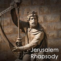 Jerusalem Rhapsody