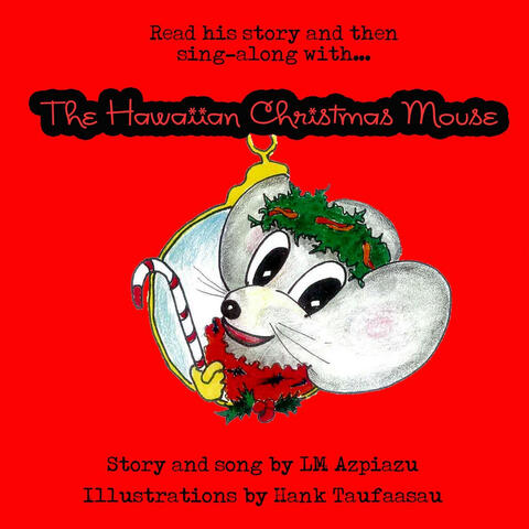 The Hawaiian Christmas Mouse