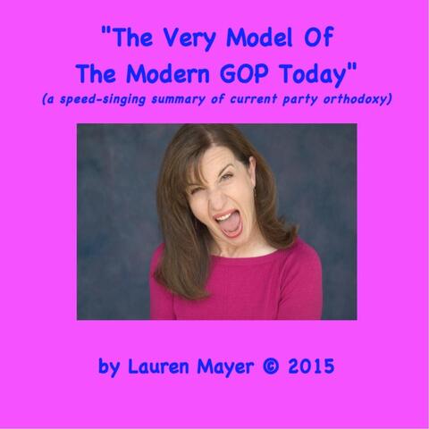 The Very Model of the Modern Gop Today