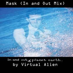 Mask (In and Out Mix: In and Out of Planet Earth)