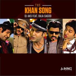 The Khan Song (feat. Raja Sagoo)