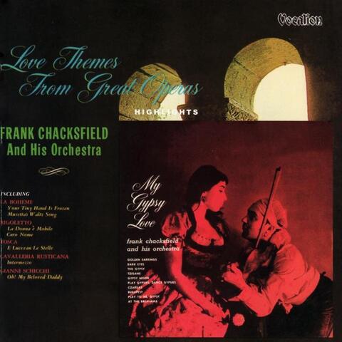 My Gypsy Love & Love Themes from Great Operas