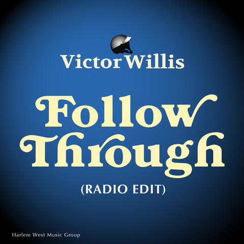 Follow Through (Radio Edit)