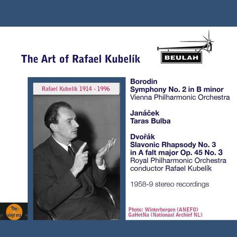 The Art of Rafael Kubelík