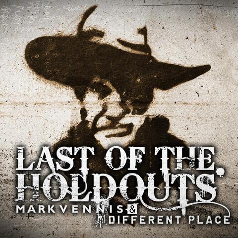 Last of the Holdouts