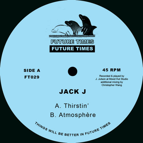 Thirstin' b/w Atmosphere